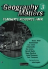 Image for Geography Matters: 3 - Teacher&#39;s Resource Pack CD-ROM
