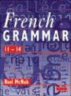 Image for French grammar, 11-14