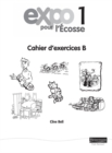 Image for Expo Pour l&#39;Ecosse 1 Workbook B (Pack of 8)