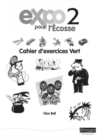 Image for Expo Pour l&#39;Ecosse 2 Vert Workbook (Pack of 8)