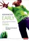 Image for Advanced early years  : for foundation degrees & levels 4/5