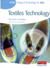 Image for GCSE Design and Technology for AQA: Textiles Technology Student Book