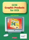 Image for GCSE Graphic Products for OCR: Student Book