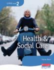Image for S/NVQ level 2 health &amp; social care : Candidate Handbook