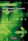 Image for Learning to Pass The European Computer Driving Licence 2nd ed