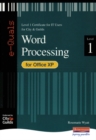 Image for Word processing for Office XP  : level 1 certificate for IT users for City &amp; Guilds
