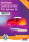 Image for Heinemann learning to pass ECDL syllabus 4.0 using Office 2003