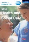Image for GCSE health and social care  : teacher&#39;s resource file : Teacher&#39;s Resource File