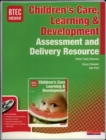 Image for BTEC National children&#39;s care, learning &amp; development  : assessment and delivery resource