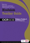 Image for GCSE OCR Religious Studies A: Hinduism Teacher Guide