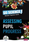 Image for Go Science! Assessing Pupils&#39; Progress Teacher Pack