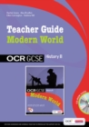 Image for OCR B GCSE Modern World History : Teacher&#39;s Guide
