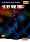 Image for Advancing Maths for AQA: Further Pure 1 2nd Edition (FP1)
