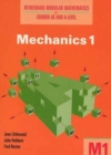 Image for Heinemann Modular Mathematics for London AS and A Level. Mechanics 1 (M1)
