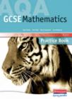 Image for AQA GCSE Mathematics for 2006 : Higher Practice Book