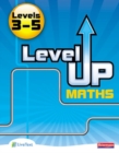 Image for Level Up Maths: Pupil Book (Level 3-5)