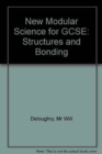 Image for New Modular Science for GCSE: Structures and Bonding (pack of 10)