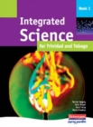 Image for Integrated Science for Trinidad and Tobago Student Book 1