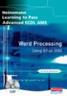 Image for Learning to Pass Advanced Ecdl Word Processing Using Office 2003