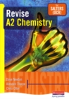 Image for Revise A2 Chemistry for Salters (OCR)
