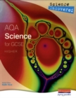 Image for Science Uncovered: AQA Science for GCSE Higher Student Book