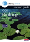 Image for Gateway Science: OCR GCSE Biology Revision Guide