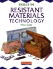 Image for Skills in resistant materials technology