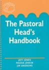 Image for The pastoral head&#39;s handbook