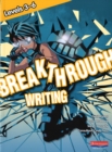 Image for Breakthrough Writing Levels 3-6 Student Book