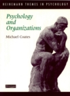 Image for Heinemann Themes in Psychology: Psychology and Organizations