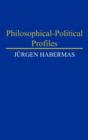 Image for Philosophical-Political Profiles