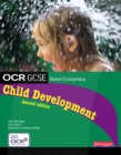 Image for OCR GCSE Home Economics Child Development Student Book