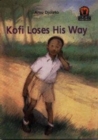 Image for Kofi Loses His Way