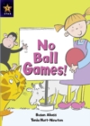Image for No Ball Games Big Book : Bahrain Readers Orange Level