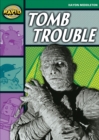 Image for Rapid Reading: Tomb Trouble (Stage 5, Level 5B)