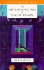 Image for The Chattering Wagtails of Mikuyu Prison