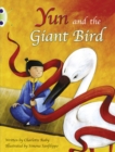 Image for Bug Club Guided Fiction Year Two Purple B Yun and the Giant Bird