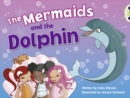 Image for Bug Club Guided Fiction Year 1 Blue A The Mermaids and the Dolphins