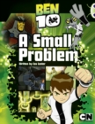 Image for Ben 10: A Small Problem (Purple B)