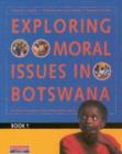 Image for Exploring Moral Issues Book 1 ( Botswana)