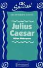 Image for CXC Success Revision Guides: Julius Caesar