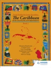 Image for Heinemann Social Studies for Lower Secondary Book 2 - The Caribbean:  Our Changing Environ
