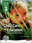 Image for Child care and education  : delivery resource pack