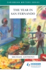 Image for The Year In San Fernando (Caribbean Writers Series)