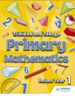 Image for Primary Mathematics for Trinidad and Tobago Infant Book 1