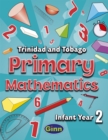 Image for Primary Mathematics for Trinidad and Tobago Infant Book 2