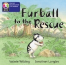 Image for Primary Years Programme Level 2 Furball to the rescue 6Pack