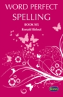 Image for Word Perfect Spelling Book 6 (International)