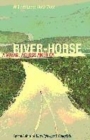 Image for River-Horse  : the logbook of a boat across America