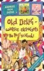 Image for INDIA; OLD DEHLI-WHERE ELEPHANTS GO TO